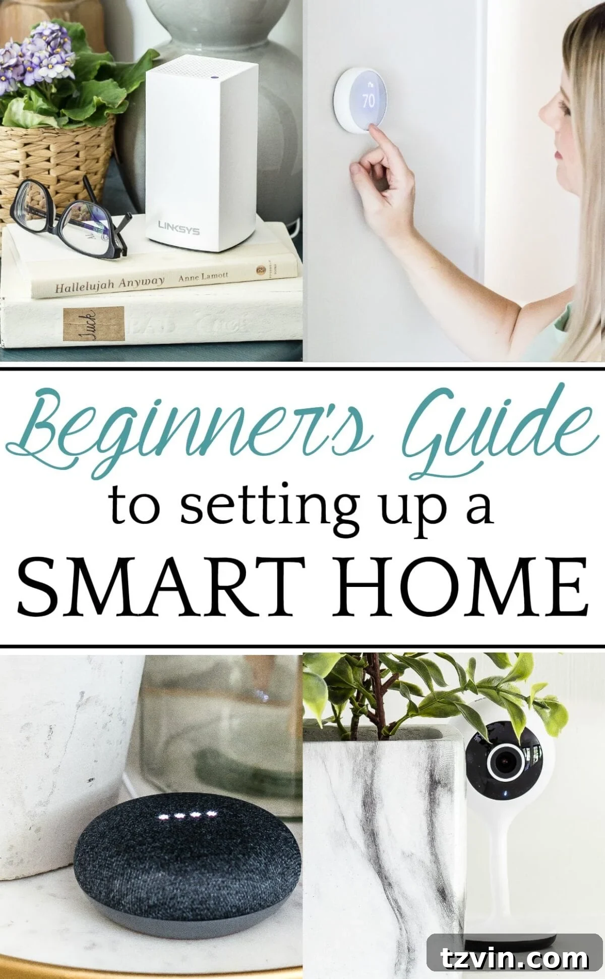 Your Simple Path to a Smarter Home 2 The beginner's guide to setting up a smart home in 6 steps and how to pull it off for under $500.