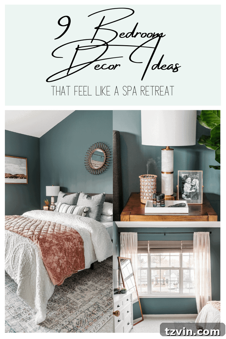 Transform Your Bedroom into a Serene Spa Sanctuary 26 9 Bedroom Decor Ideas That Feel Like a Spa Retreat - Pinterest Pin
