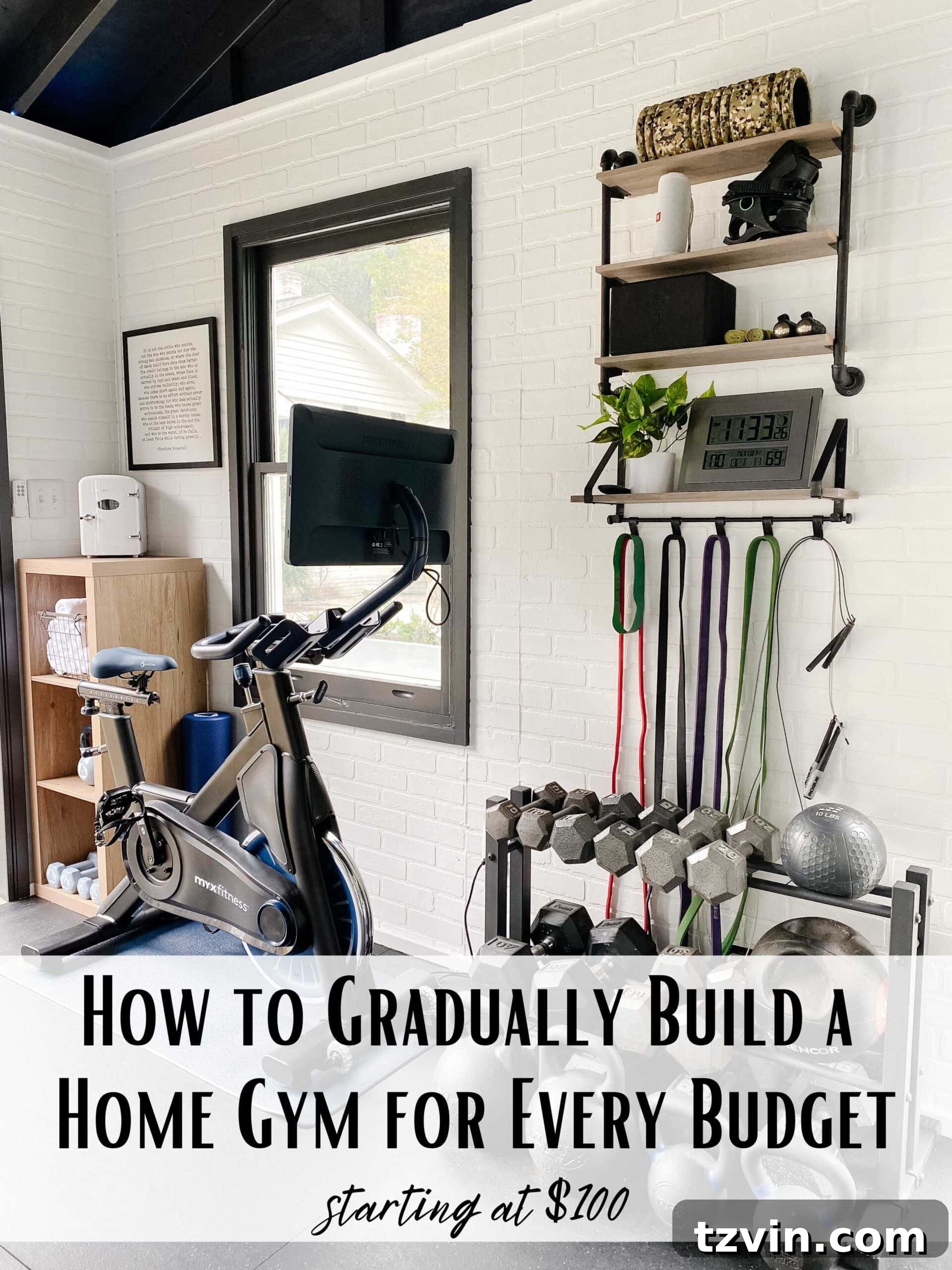 Grow Your Home Gym: A Budget-Smart, Step-by-Step Blueprint 8 How to Gradually Build a Home Gym for Every Budget Starting at $100 - Pinterest graphic